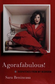 Cover of Agorafabulous! by Sara Benincasa
