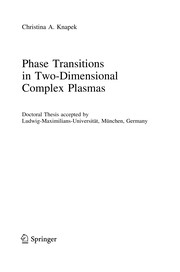 Cover of Phase Transitions in Two-Dimensional Complex Plasmas by Christina A. Knapek