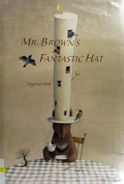Front cover of Mr. Brown's fantastic hat by Ayano Imai