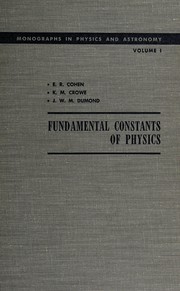 Front cover of The fundamental constants of physics by E. Richard Cohen