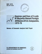 Front cover of Sources and uses of funds of majority-owned foreign affiliates of U.S. companies, 1973-76 by Ida May Mantel