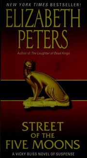 Front cover of Street of the five moons by Elizabeth Peters