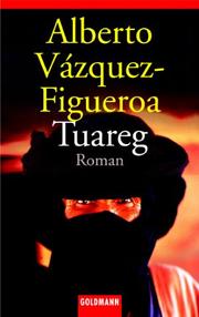 Cover of Tuareg by Alberto Vázquez-Figueroa