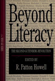 Front cover of Beyond Literacy the Second Gutenberg Revolution (Mind Age Series) by R. Patton Howell