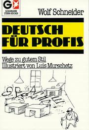 Cover of Deutsch Fuer Profis by Wolf Schneider