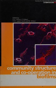 Front cover of Community structure and co-operation in biofilms by Society for General Microbiology. Symposium