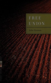 Cover of Free union by John Casteen