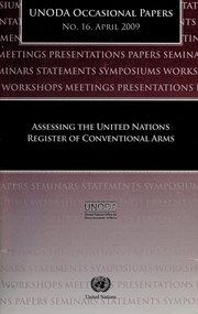Front cover of Assessing the United Nations Register of Conventional Arms by United Nations. Office for Disarmament Affairs
