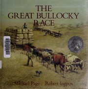 Front cover of The great bullocky race by Michael F. Page