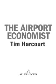 Front cover of The airport economist by Tim Harcourt