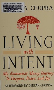 Cover of Living with intent by Mallika Chopra