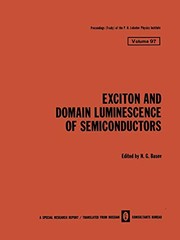 Front cover of Exciton and Domain Luminescence of Semiconductors by N. Basov