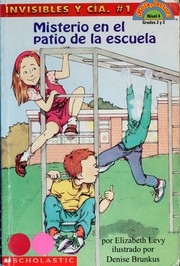 Front cover of Misterio en el patio de la escuela (Hola, lector!) by Elizabeth Levy