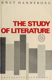 Front cover of The study of literature by Knut Hanneborg
