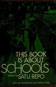 Front cover of This book is about schools by Satu Repo