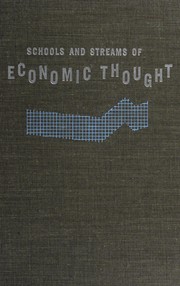 Cover of Schools and streams of economic thought by Edmund Whittaker