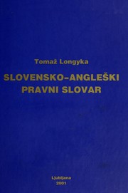Front cover of Slovensko-angleški pravni slovar by Tomaž Longyka