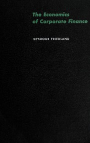 Cover of The economics of corporate finance by Seymour Friedland