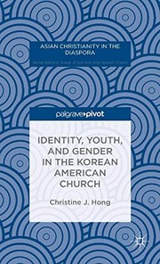 Cover of Identity, Youth, and Gender in the Korean American Church by Christine J. Hong