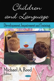 Cover of Children and language by Michael A. Reed
