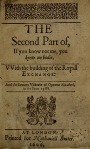 Front cover of The second part of, If you know not me, you know no bodie by Thomas Heywood