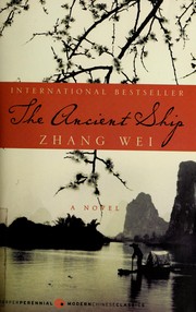 Cover of The ancient ship by Wei Zhang