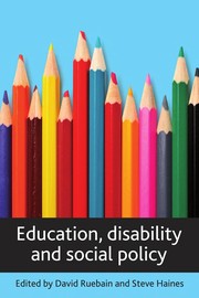 Cover of Education, disability and social policy by Steve Haines