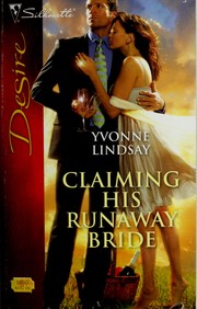 Cover of Claiming his runaway bride by Yvonne Lindsay
