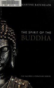 Front cover of The spirit of the Buddha by Martine Batchelor