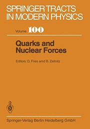 Front cover of Quarks and Nuclear Forces by D. C. Fries