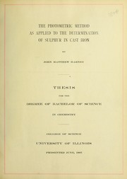 Front cover of The photometric method as applied to the determination of sulphur in cast iron by John Matthew Harney