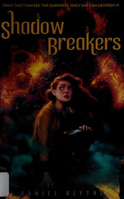 Cover of Shadow breakers by Daniel Blythe