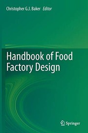 Front cover of Handbook of Food Factory Design by Christopher G. J. Baker