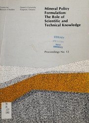 Front cover of Mineral policy formulation by CRS Policy Discussion Seminar (10th 1982 Kingston, Ont.)