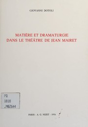Front cover of Matière et dramaturgie dans le théâtre de Jean Mairet by Giovanni Dotoli