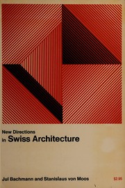 Front cover of New directions in Swiss architecture by Jul Bachmann