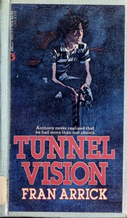 Cover of Tunnel vision by Fran Arrick
