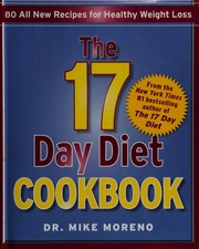 Front cover of The 17 day diet cookbook by Mike Moreno
