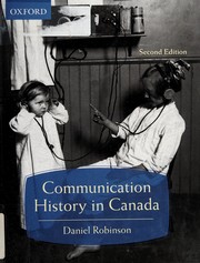 Front cover of Communication history in Canada by Daniel J. Robinson