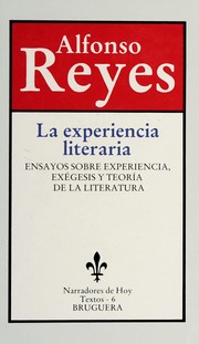 Front cover of La experiencia literaria by Reyes, Alfonso
