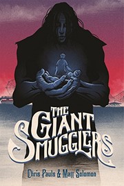Cover of The Giant Smugglers by Matt Solomon