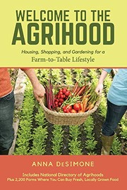 Front cover of Welcome to the Agrihood by Anna DeSimone
