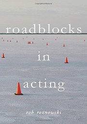 Cover of Roadblocks in Acting by Rob Roznowski