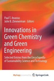 Cover of Innovations in Green Chemistry and Green Engineering by Paul T. Anastas