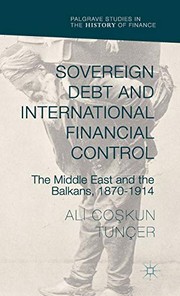 Front cover of Sovereign Debt and International Financial Control by Ali Co?kun Tunçer