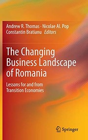 Front cover of The Changing Business Landscape of Romania by Andrew R. Thomas