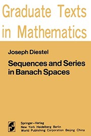 Front cover of Sequences and Series in Banach Spaces by J. Diestel
