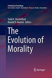 Front cover of The Evolution of Morality by Todd K. Shackelford