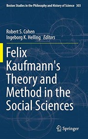 Front cover of Felix Kaufmann's Theory and Method in the Social Sciences by Robert S. Cohen