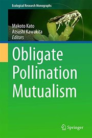 Front cover of Obligate Pollination Mutualism by Makoto Kato